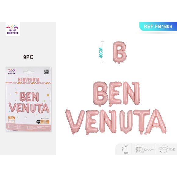 SET PALLONCINO MYLAR SCRITTA "BENVENUTA" - ROSA
